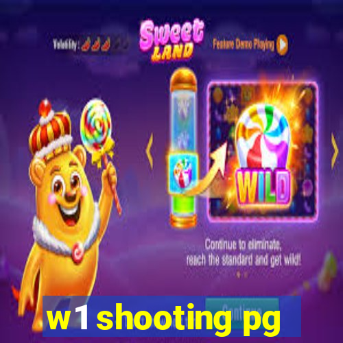 w1 shooting pg